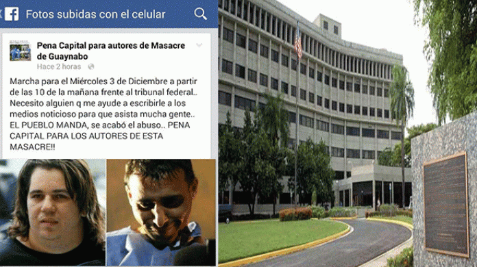 Convocan Marcha para pedir la Pena de Muerte, contra los Autores de Masacre en Guaynabo