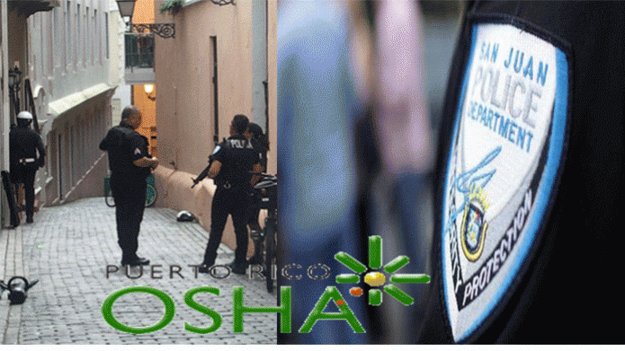 PR  OSHA  AtenderÃ¡ situaciÃ³n de PolicÃ­as Municipales en Santurce