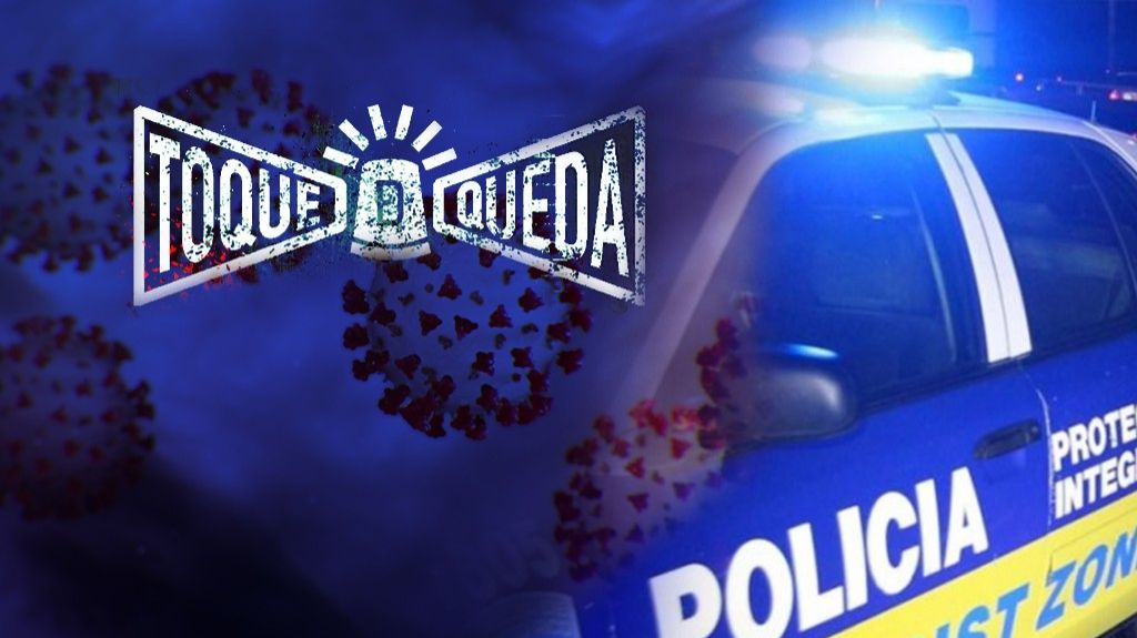  Arrestan a otras 19 personas por violar el toque de queda 