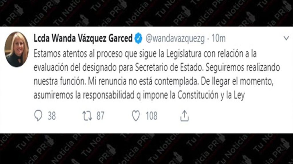  Wanda V&aacute;zquez firme en que no renunciar&aacute; y asumir&aacute; el cargo de gobernadora 