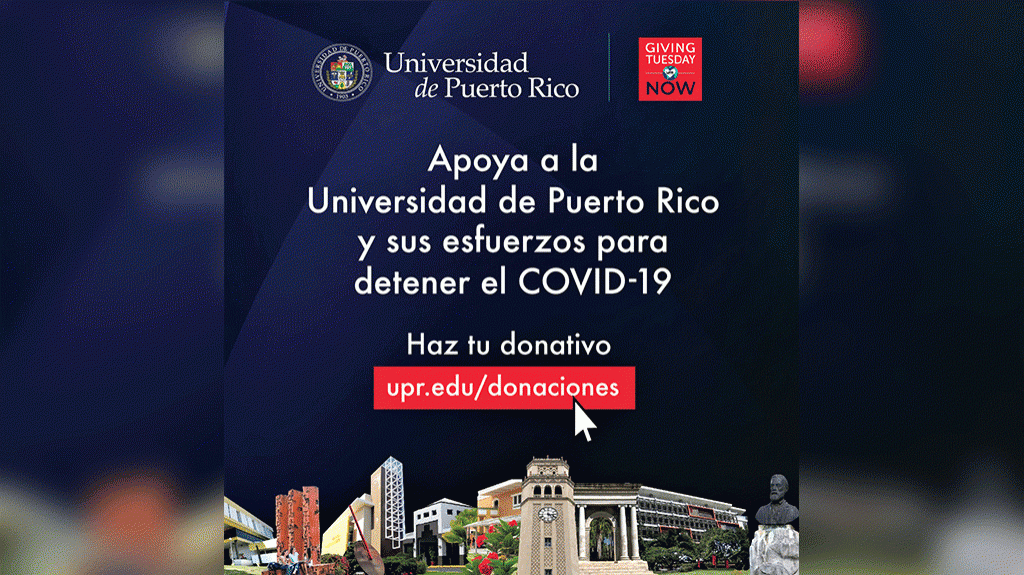  La UPR pide donativos para proseguir su lucha contra el Covid-19 