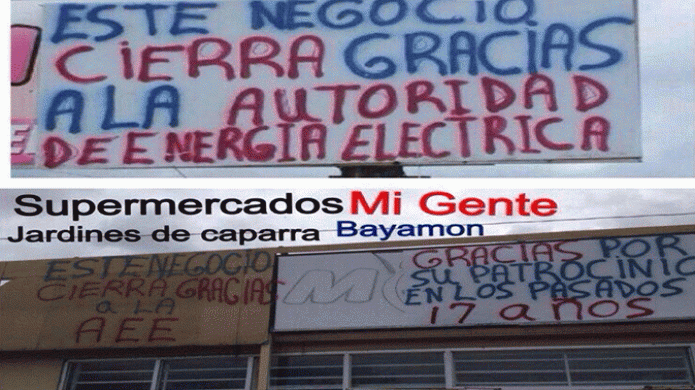 Negocios anucian sus cierres por culpa de la A.E.E