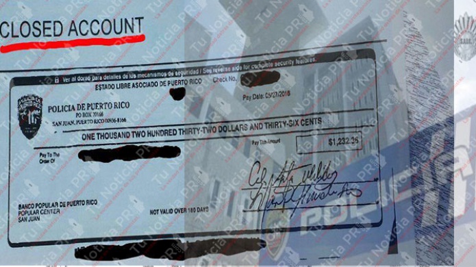 Exclusivo: Policia de PR "Comete Delito" al emitir cheques de cuenta cerrada 