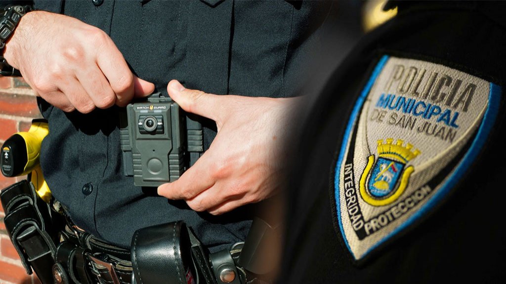  Municipales de San Juan tendr&aacute;n &ldquo;Body Cam&rdquo; 