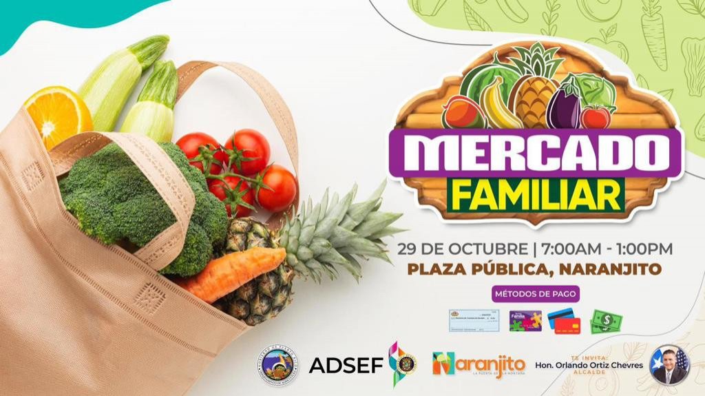  Mercado familiar llega a Naranjito 