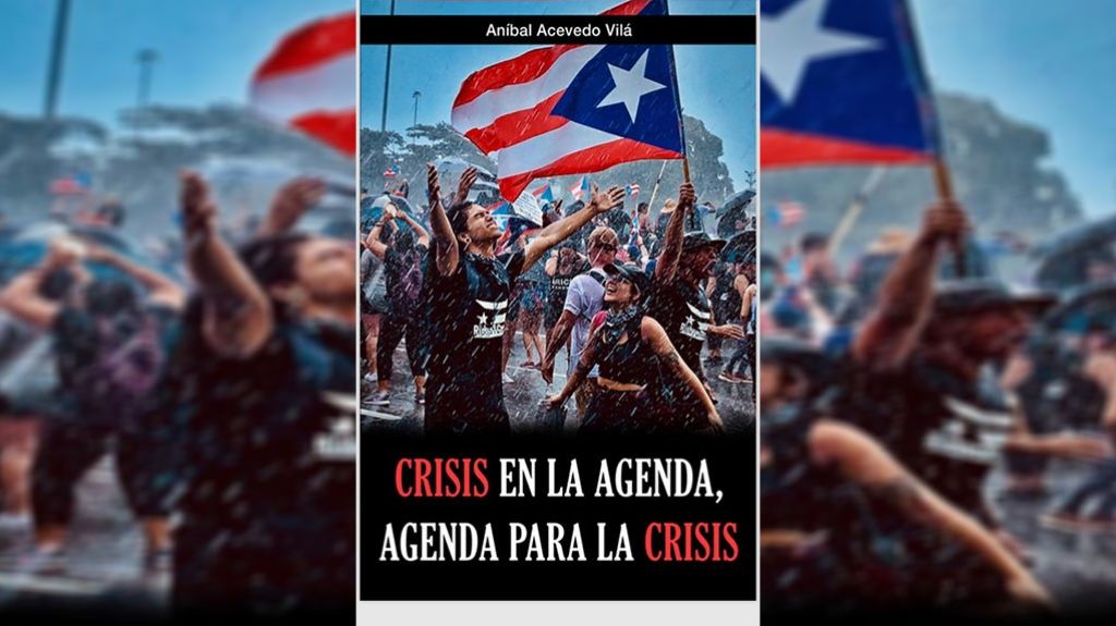  Acevedo Vil&aacute; presentar&aacute; su nuevo libro sobre la crisis que desemboc&oacute; en la renuncia del gobernador Rossell&oacute; Nevares 
