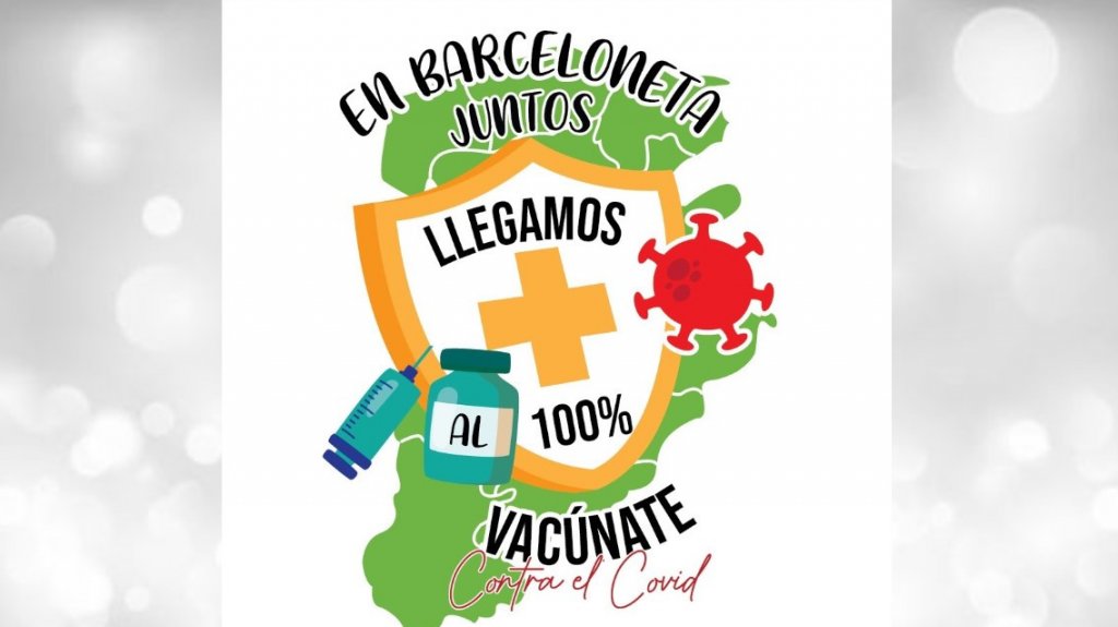  Lanzan campa&ntilde;a para lograr que el 100% de los barcelonetenses se vacunen 
