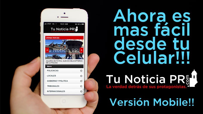 TuNoticiaPR.com les presenta la versiÃ³n Mobile!