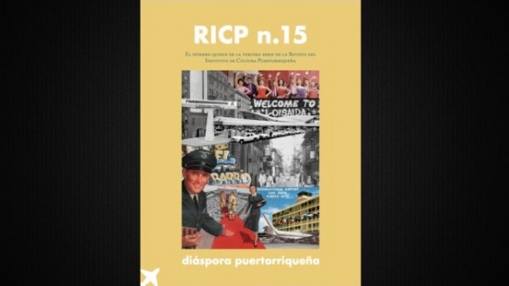  ICP lanza nueva edici&oacute;n de su revista dedicada a la di&aacute;spora puertorrique&ntilde;a 