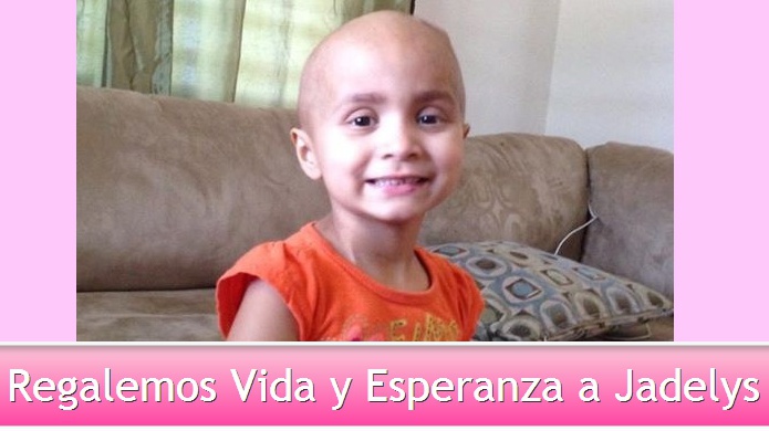 Regalemos Vida y Esperanza a Jadelys